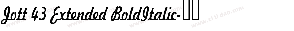 Jott 43 Extended BoldItalic字体转换